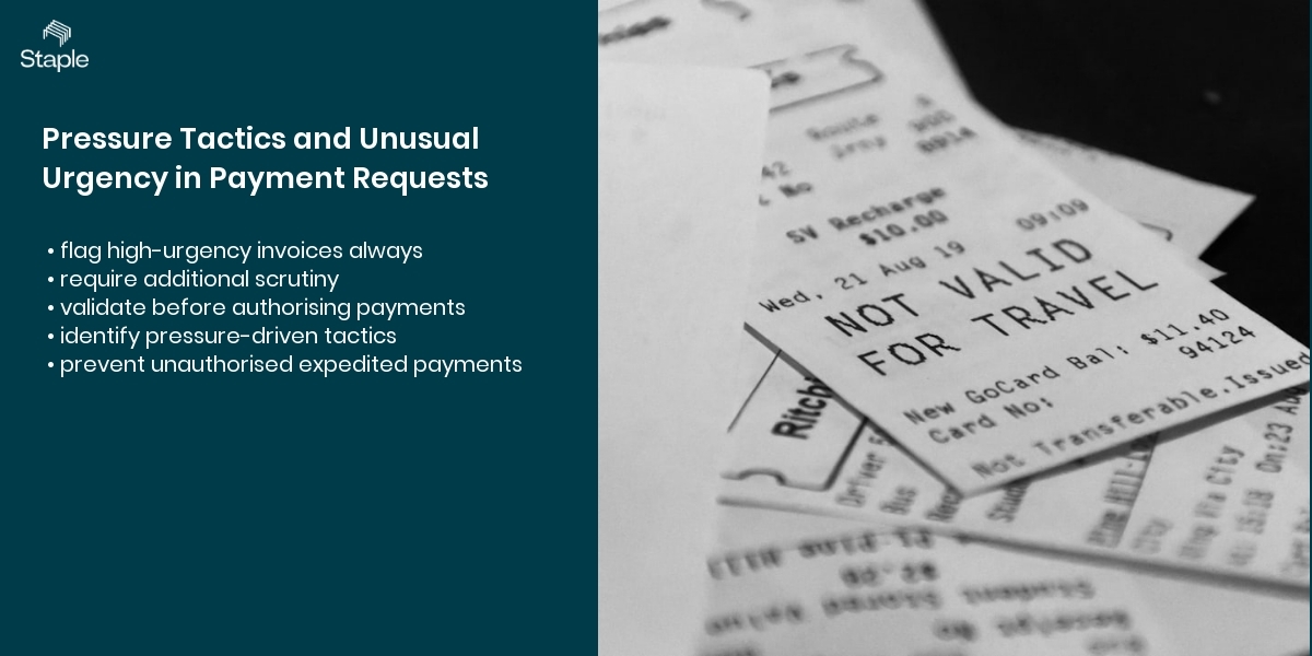 Signs of a Fake Invoice - pressure tactics and urgency in fraudulent payment requests