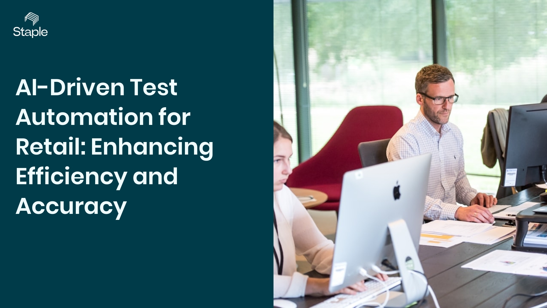 AI-Driven Test Automation for Retail: Enhancing Efficiency and Accuracy - Staple AI