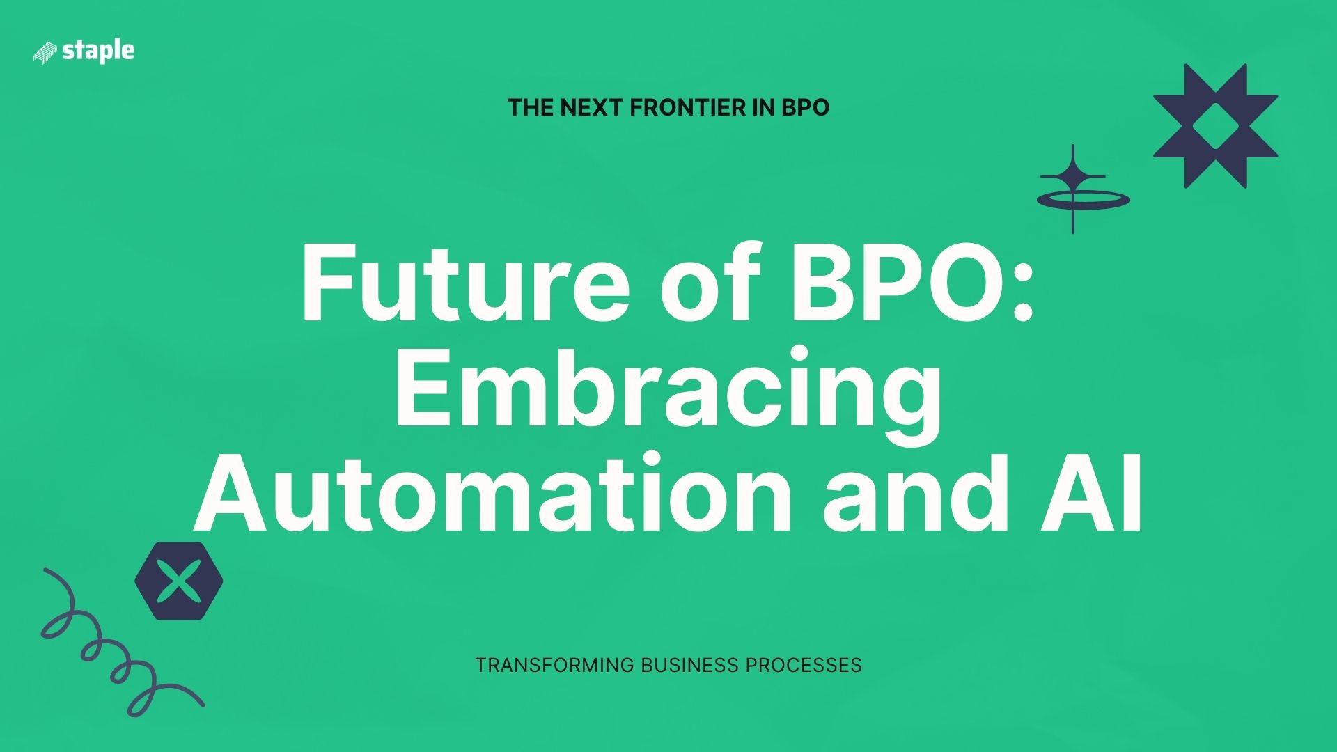 Future of BPO: Embracing Automation and AI