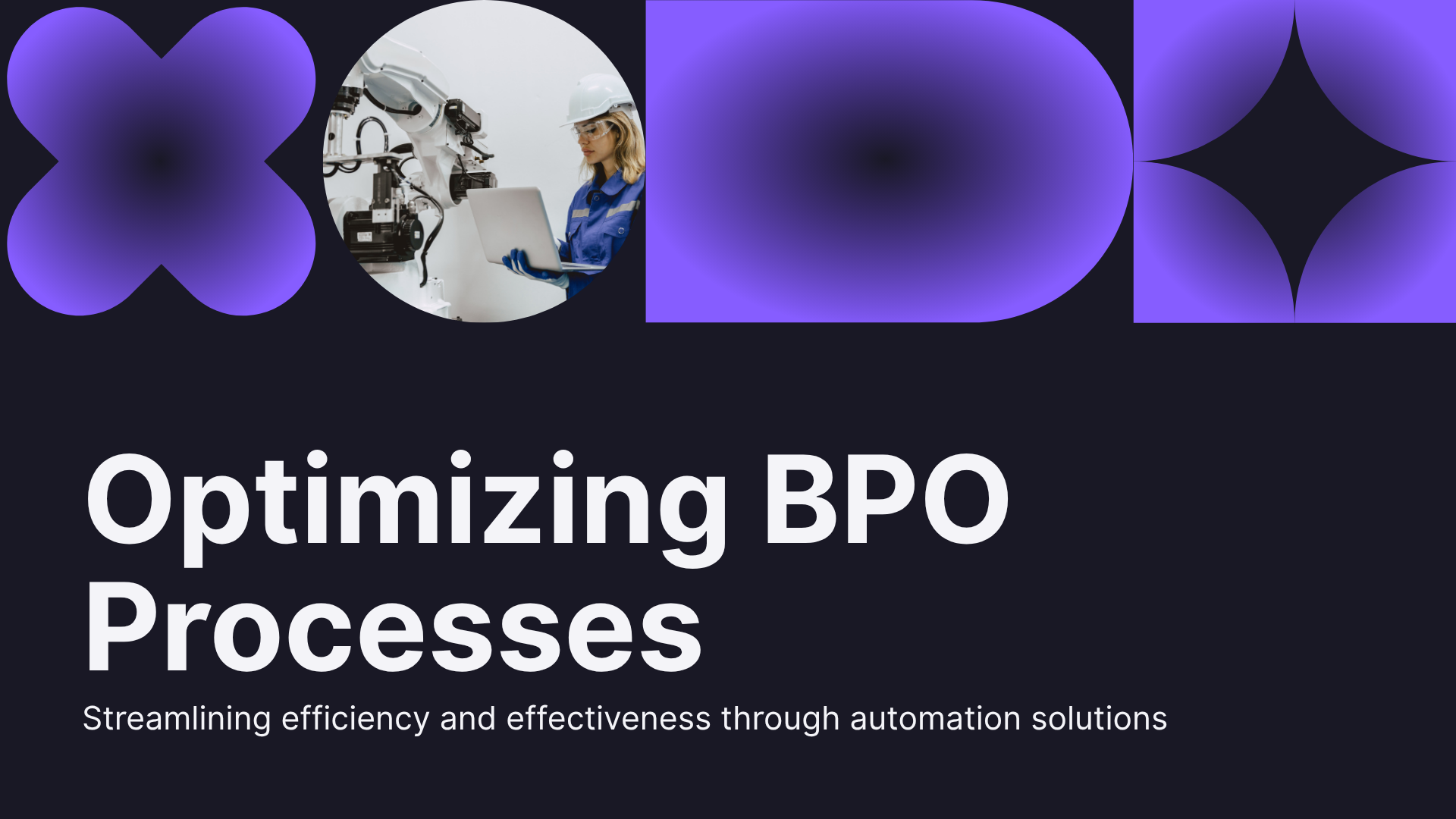 Optimizing BPO Processes with Advanced Automation