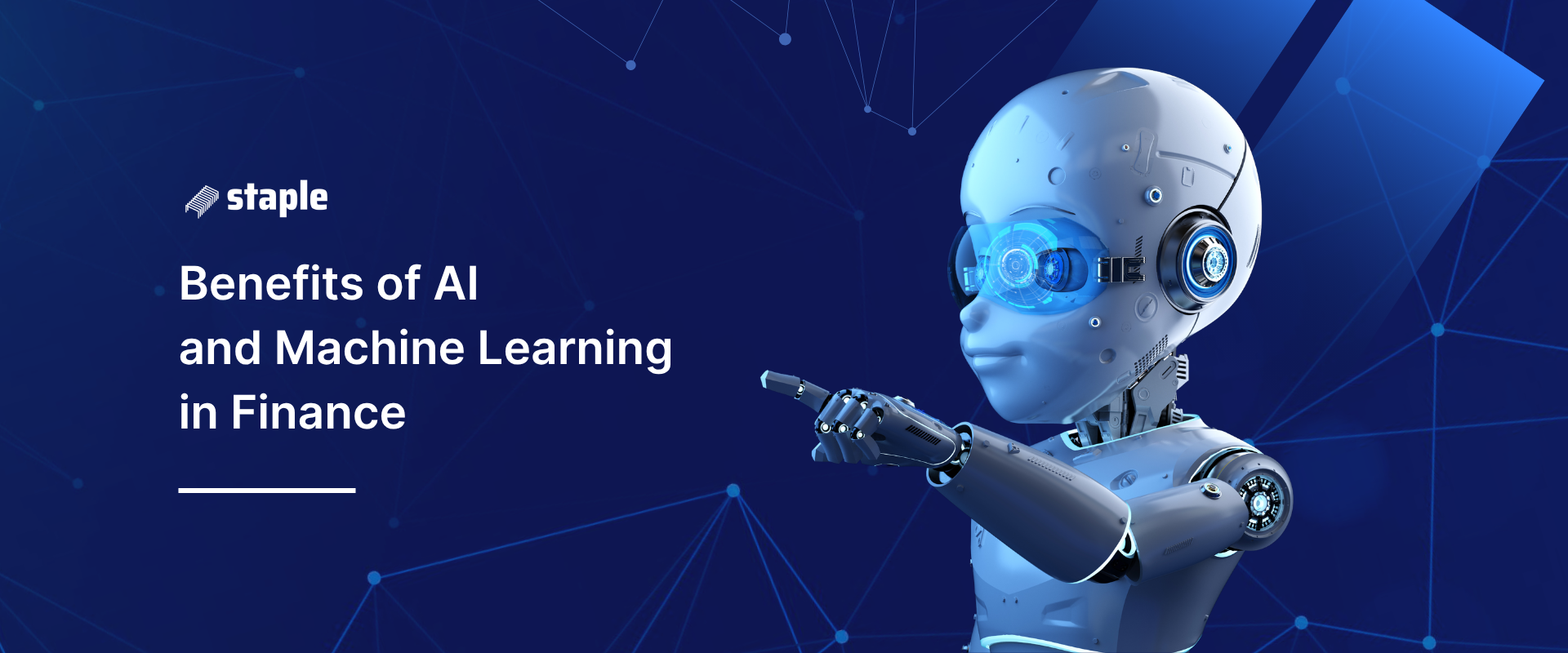 Benefits of AI and machine learning in finance