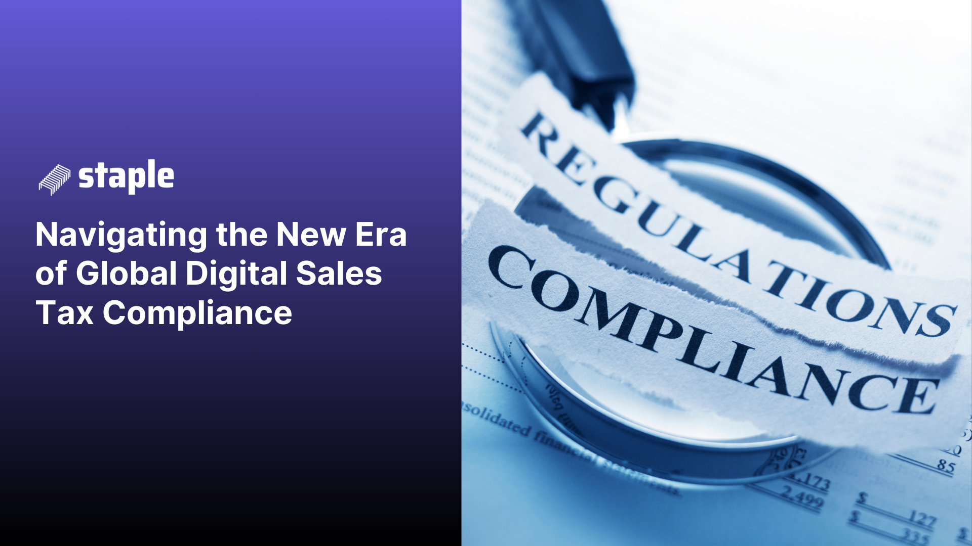 Navigating the New Era of Global Digital Sales Tax Compliance
