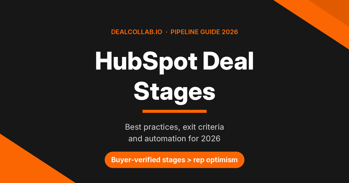HubSpot deal stages best practices exit criteria guide 2026