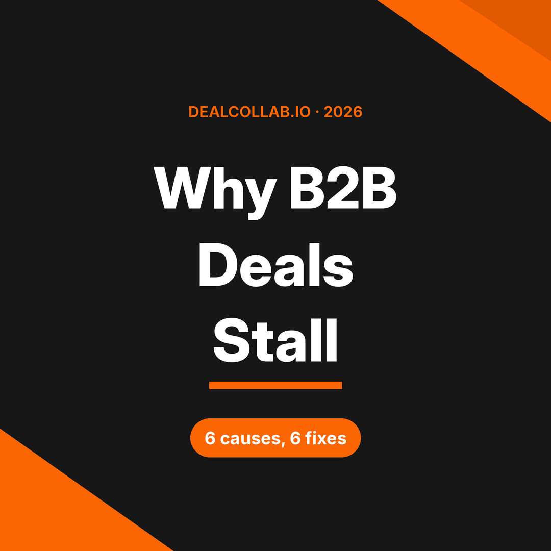 Why deals stall 2026 guide six causes six fixes