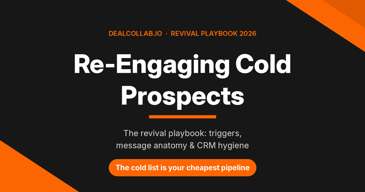 How to re-engage cold prospects revival playbook 2026