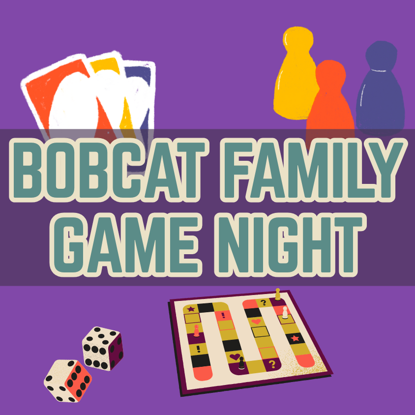 Bobcat Family Game Night