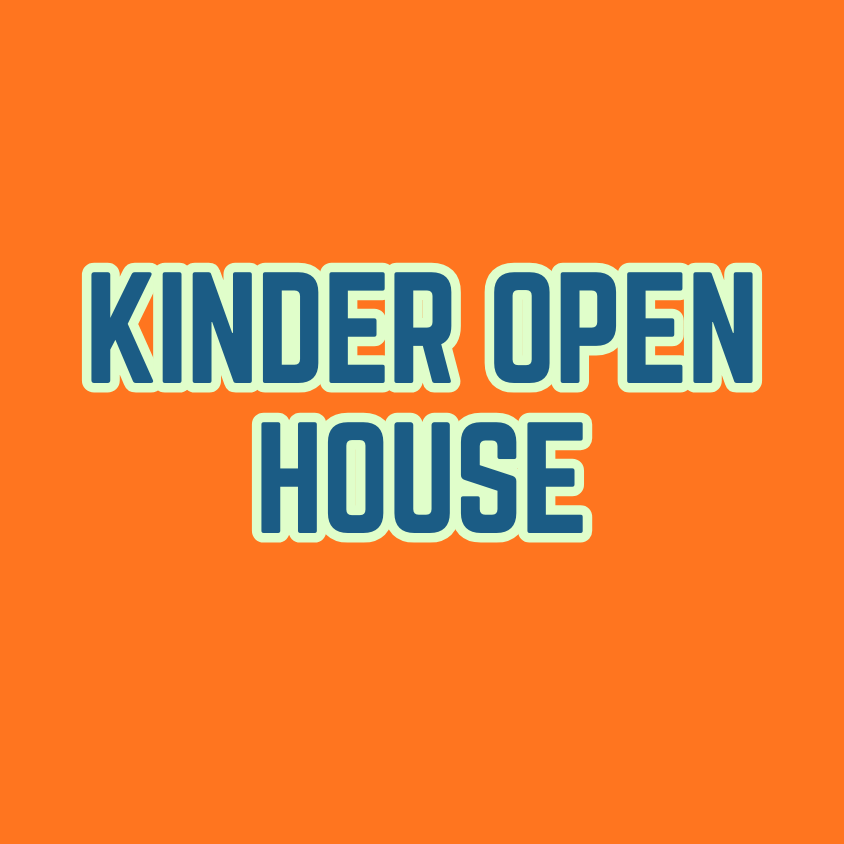 Kindergarten Open House