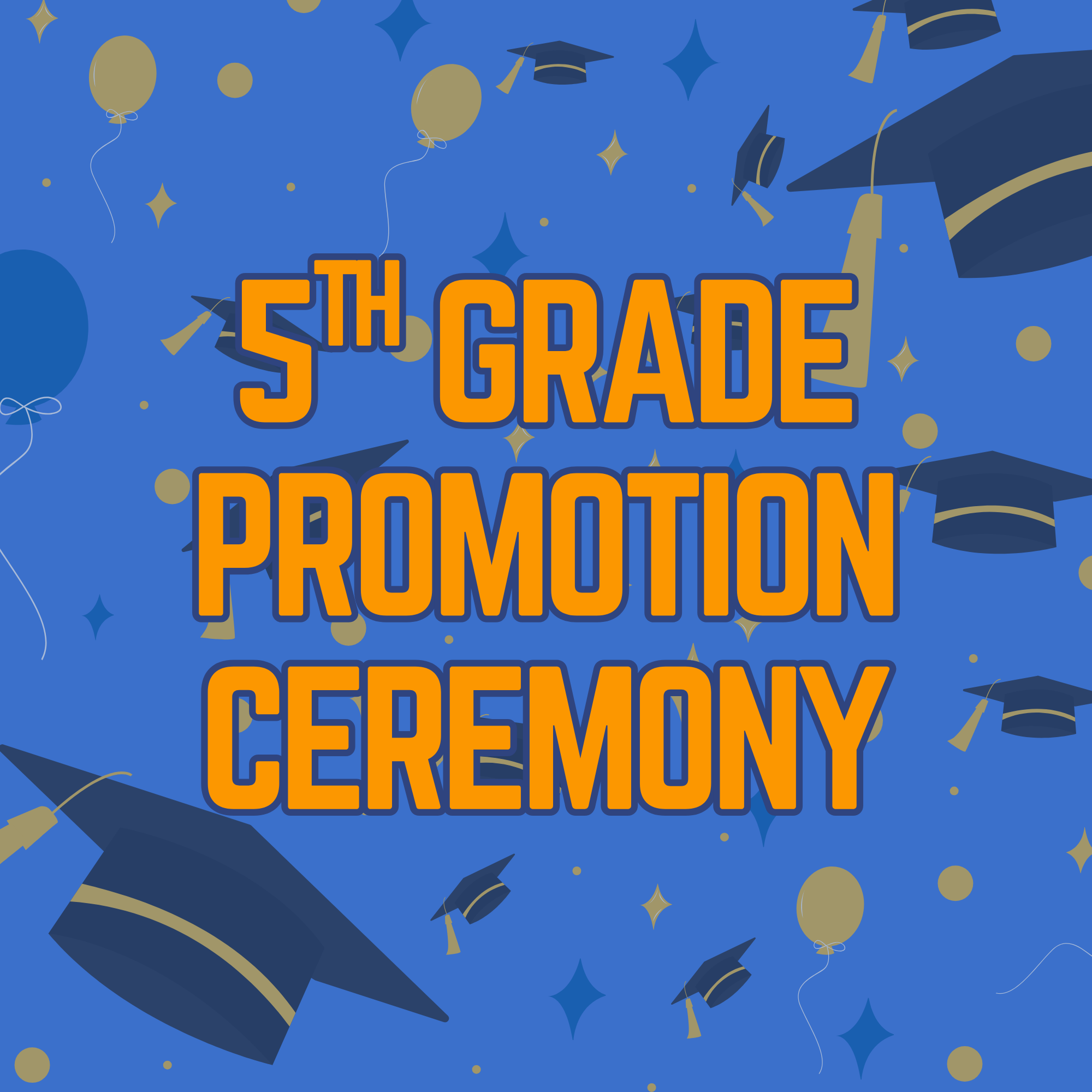 5th Grade Promotion Ceremony