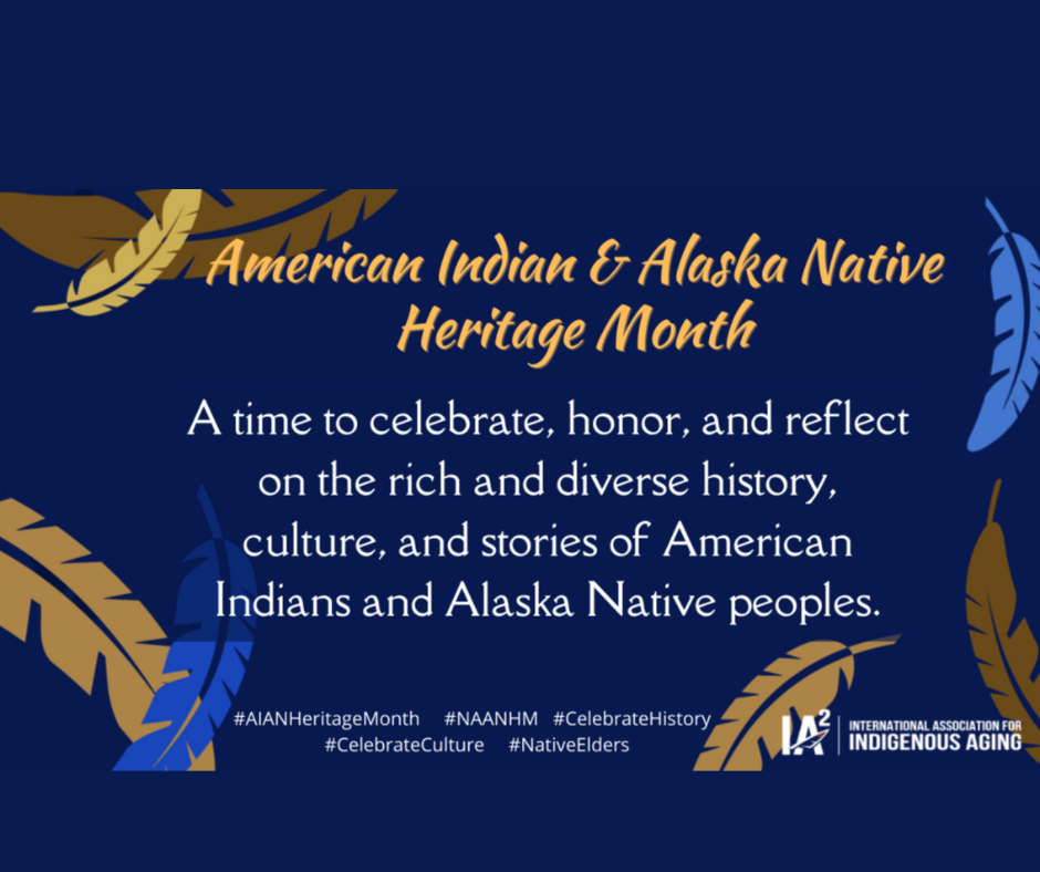 National American Indian and Alaskan Native Heritage Month