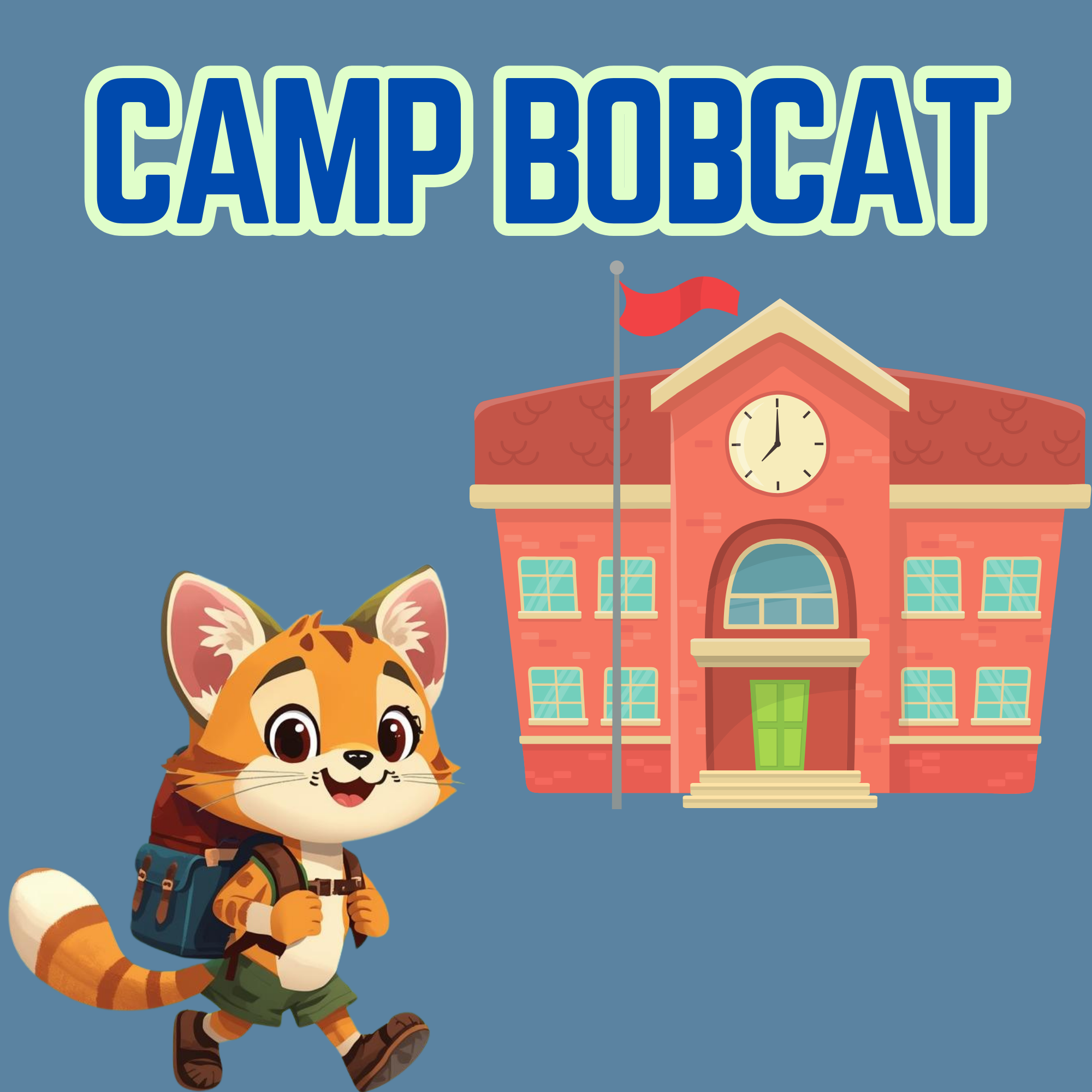 Camp Bobcat (Incoming Kindergarten) - Tentative
