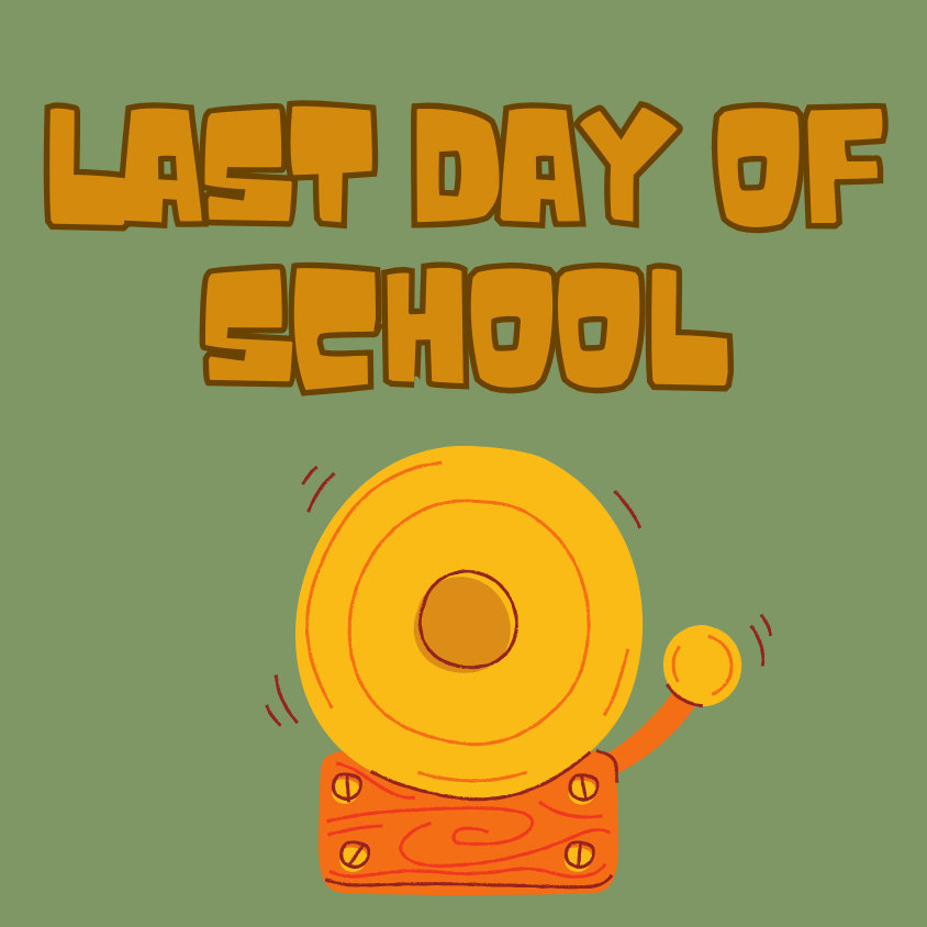 Last Day of School