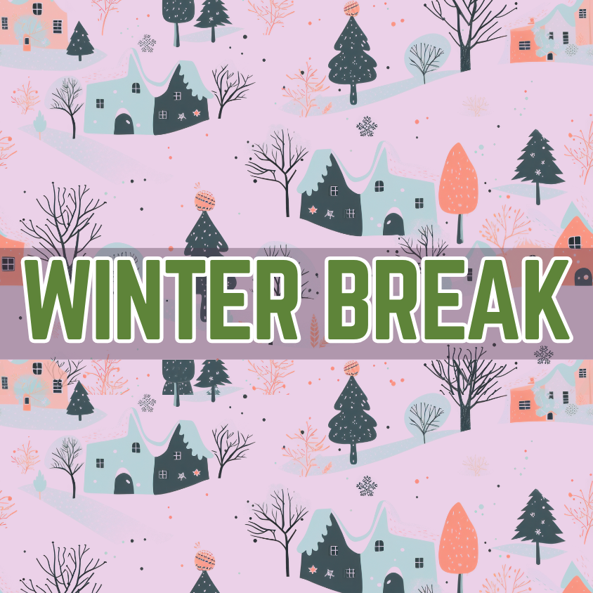 Winter Break