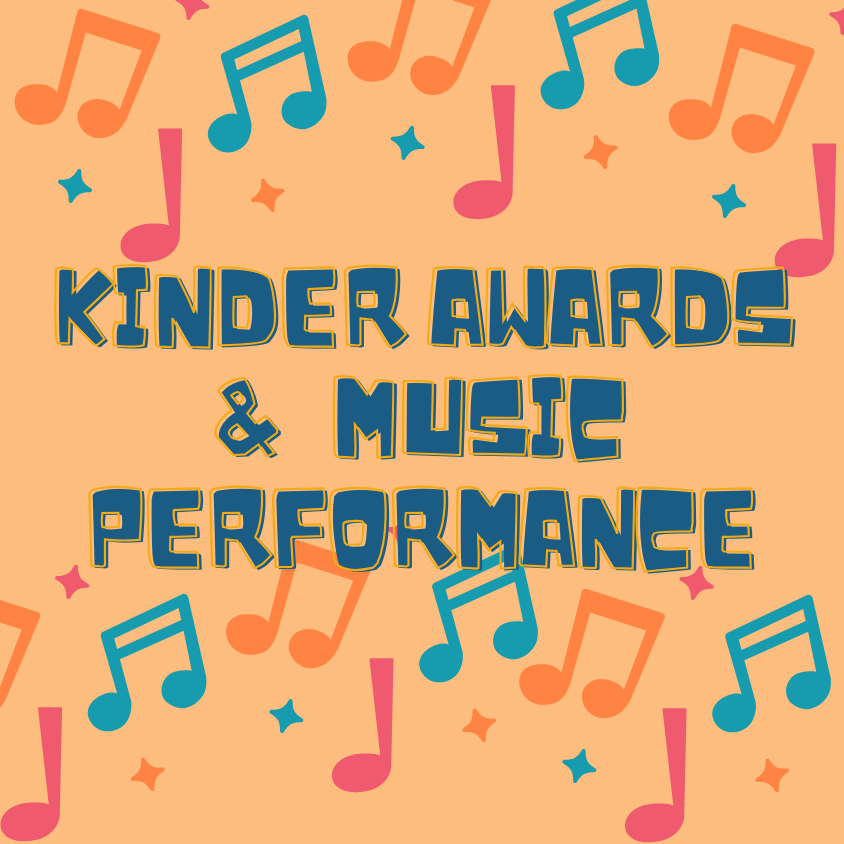 Kindergarten Awards & Music Performance