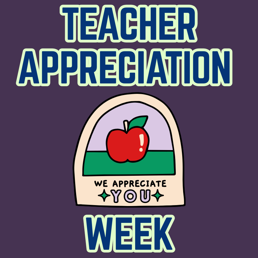 Teacher Appreciation Week
