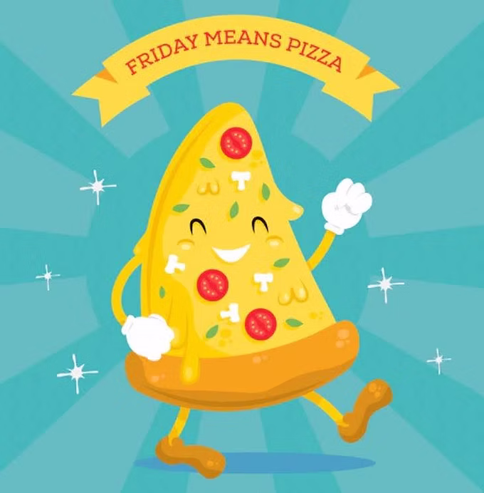 Friday Means Pizza graphic with a smiling pizza slice character.