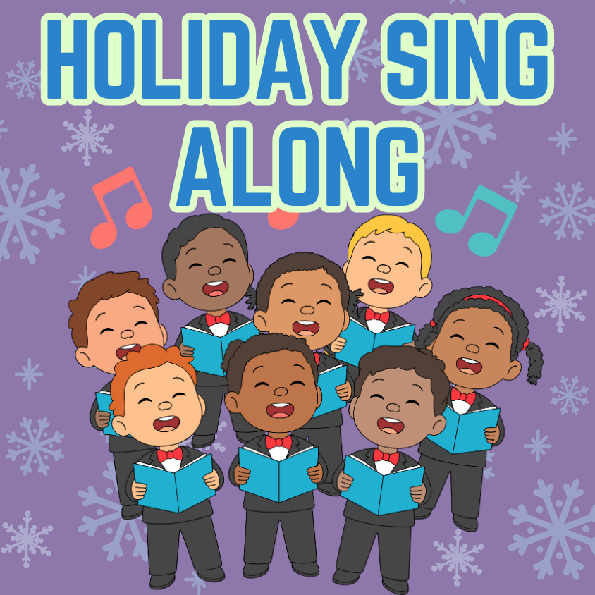 Holiday Sing Along