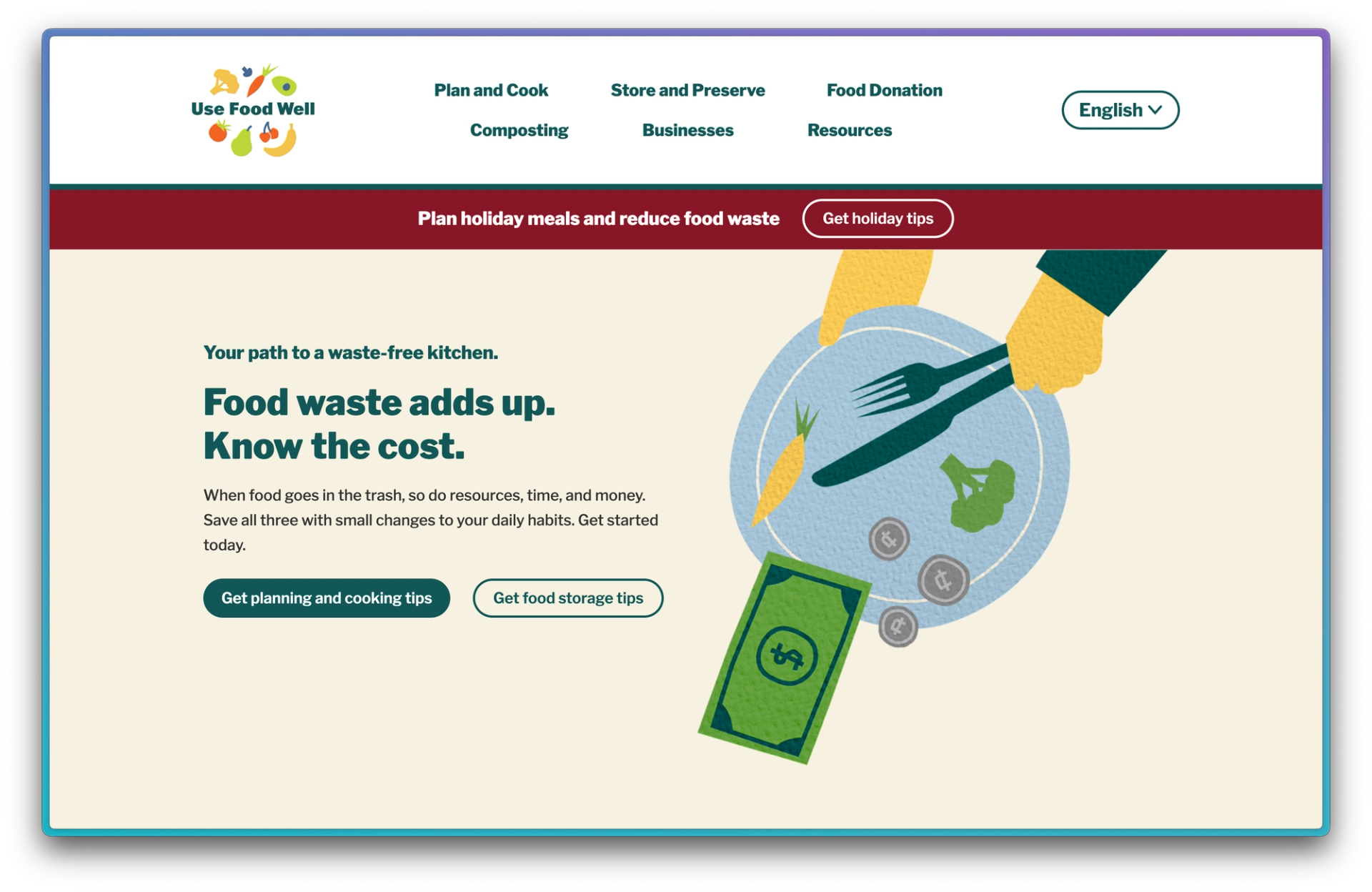 Screenshot of the Use Food Well campaign website homepage headlined 'Food waste adds up. Know the cost.' with an illustrated plate, utensils, and money