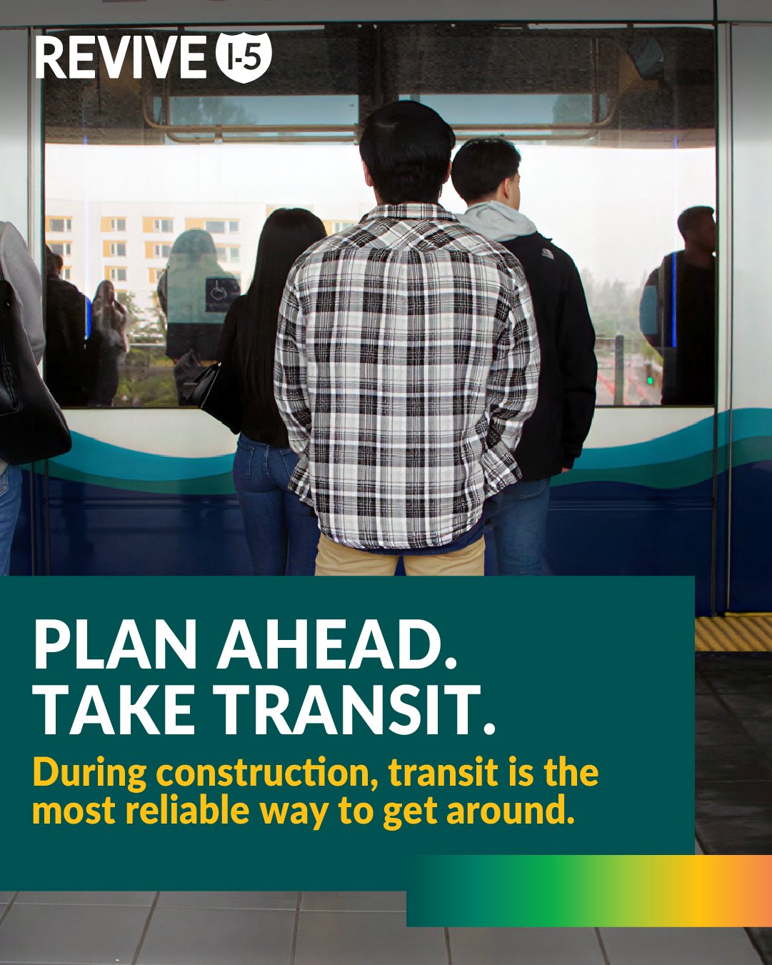 Plan Ahead, Take Transit campaign graphic showing riders aboard a light rail train