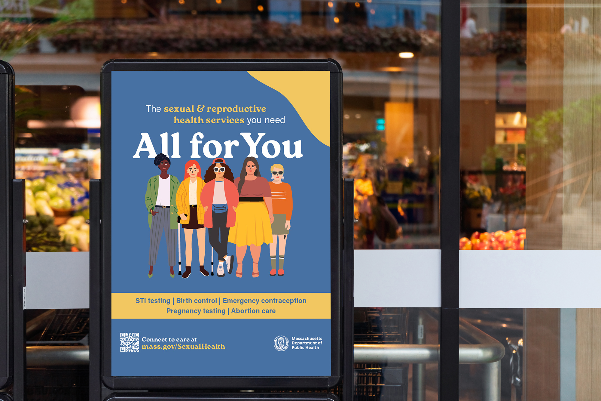 Storefront poster for the All for You sexual and reproductive health services campaign, featuring a diverse group of illustrated people