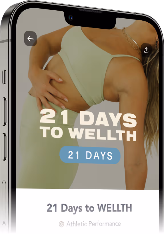 Smartphone screen shows a fitness app with a woman stretching and text '21 Days to WELLTH'.