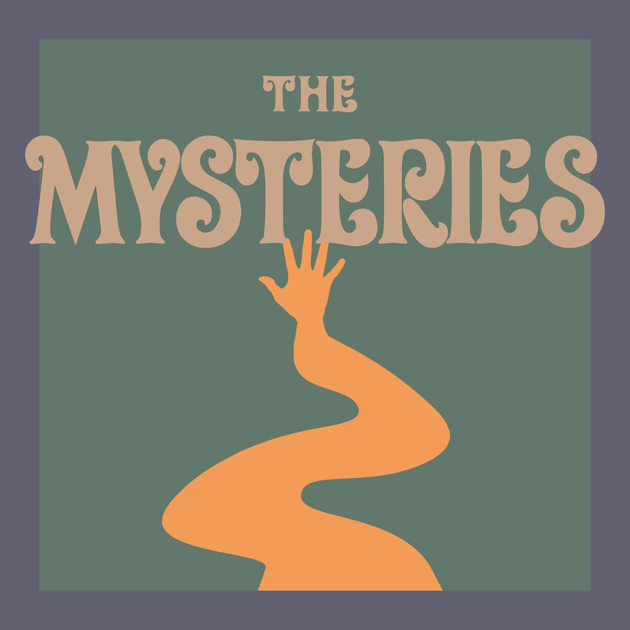 The Mysteries