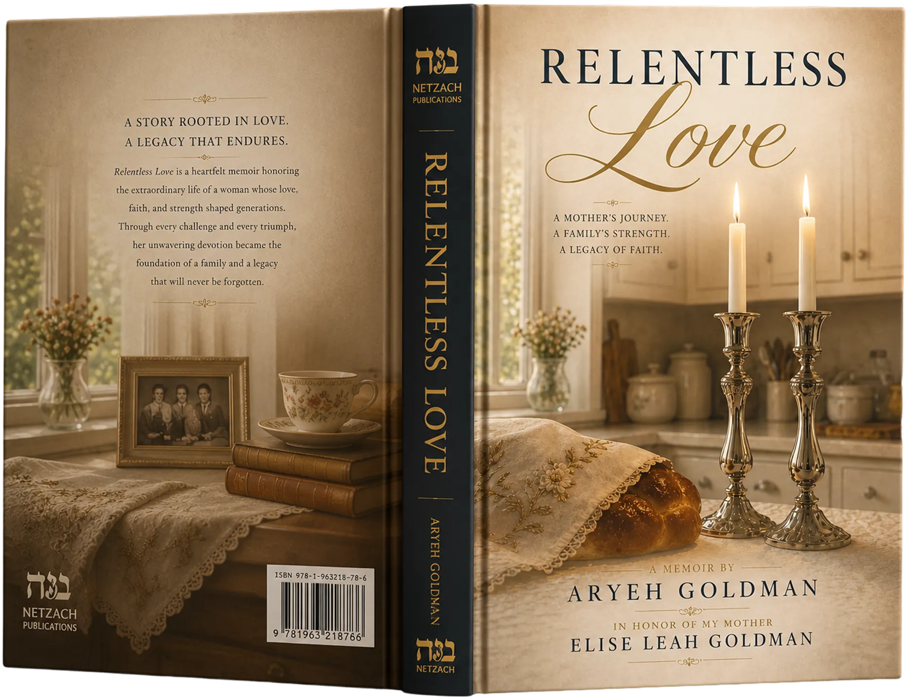 Relentless Love book cover with lit candles, challah bread, teacup, and vintage family photo on table.