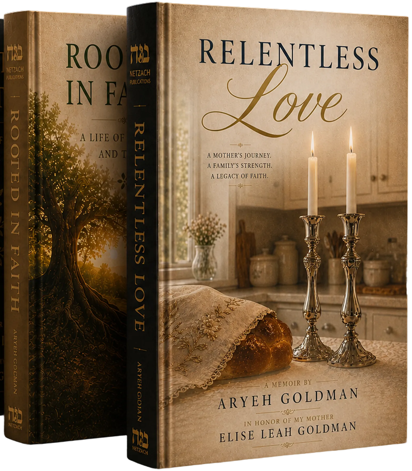 Two books by Aryeh Gojan: Relentless Love with candles and Rooted in Faith with a tree cover.