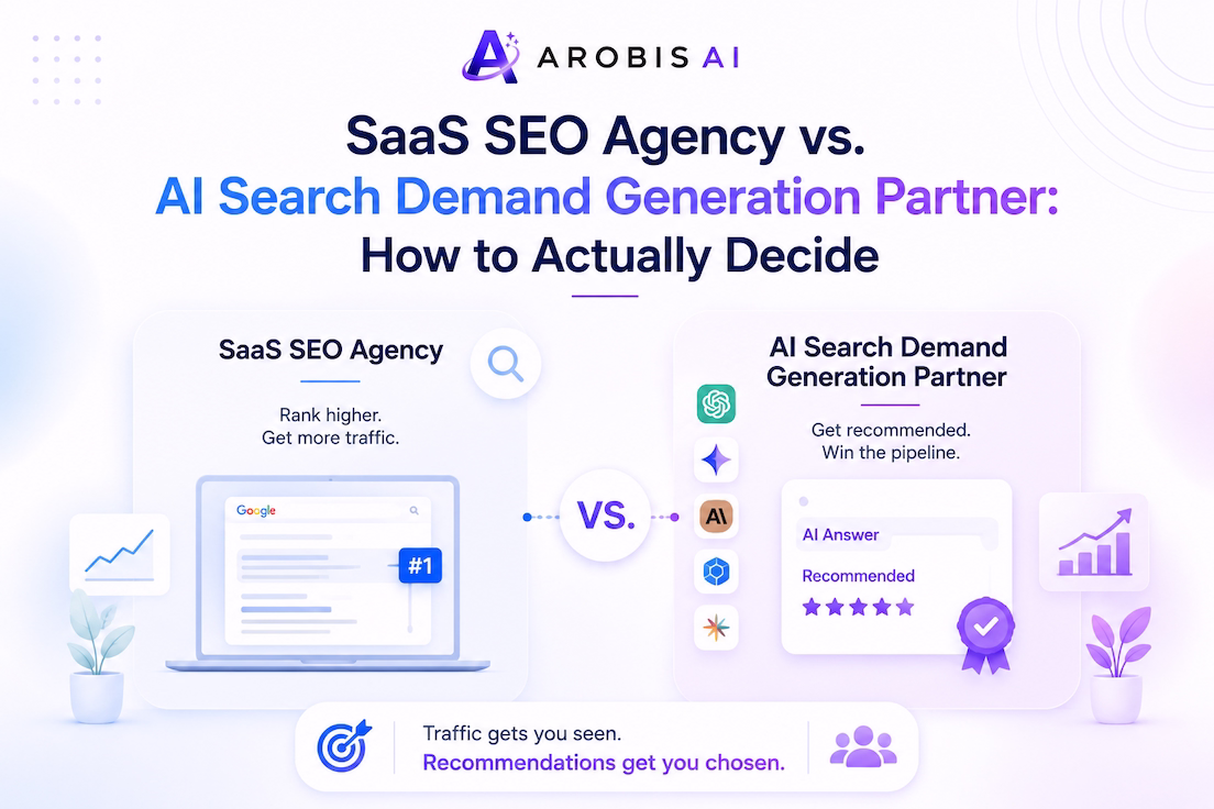 SaaS SEO Agency vs. AI Search Demand Generation Partner