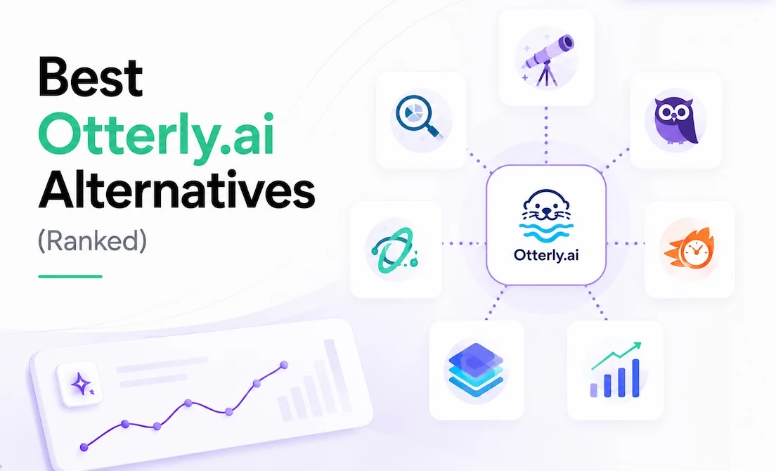 The 11 best Otterly.ai alternatives, ranked and compared: top AI visibility and GEO tools for B2B SaaS, led by Arobis AI.