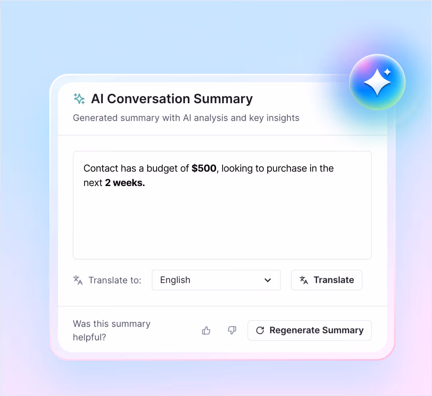 AI summary showing contact's $500 budget and purchase intent within 2 weeks.