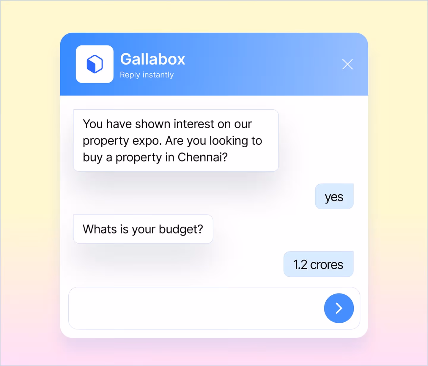 Chatbox with Gallabox logo asking about property interest and budget in Chennai, user replies yes and 1.2 crores.
