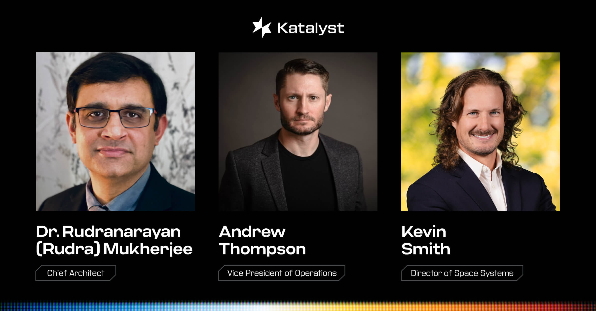 3 images of industry veterans (Dr. Rudranarayan Mukherjee, Andrew Thompson and Kevin Smith.