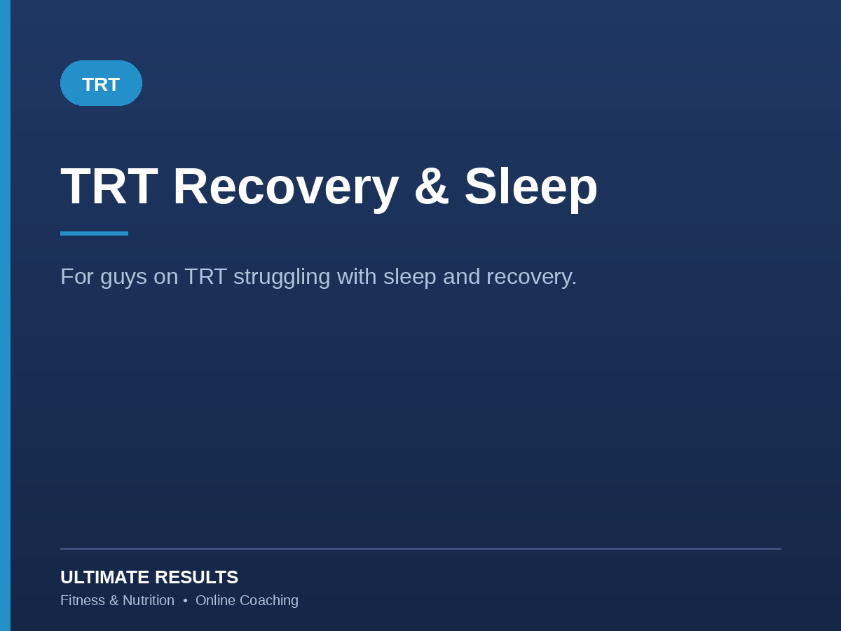 TRT Recovery and Sleep supplement stack card