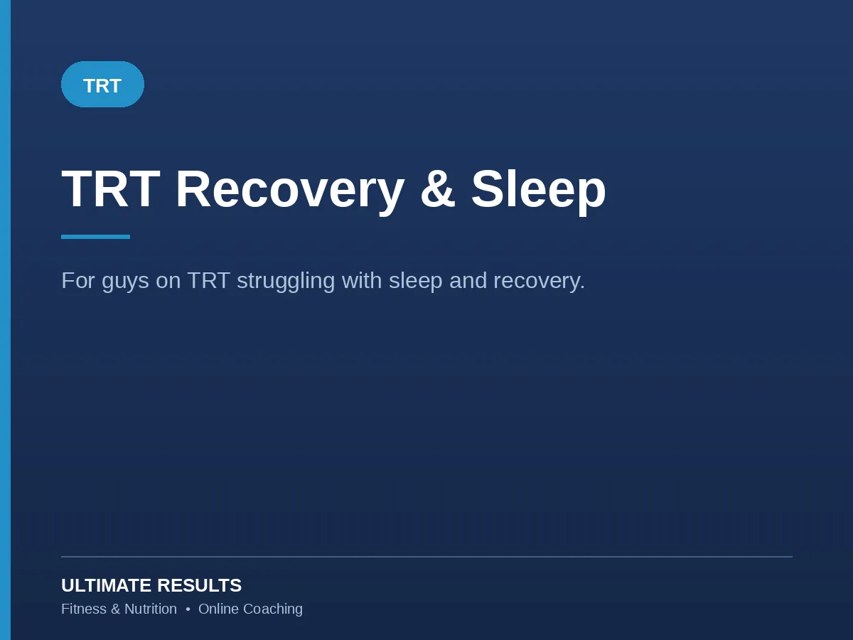 TRT Recovery and Sleep supplement stack card