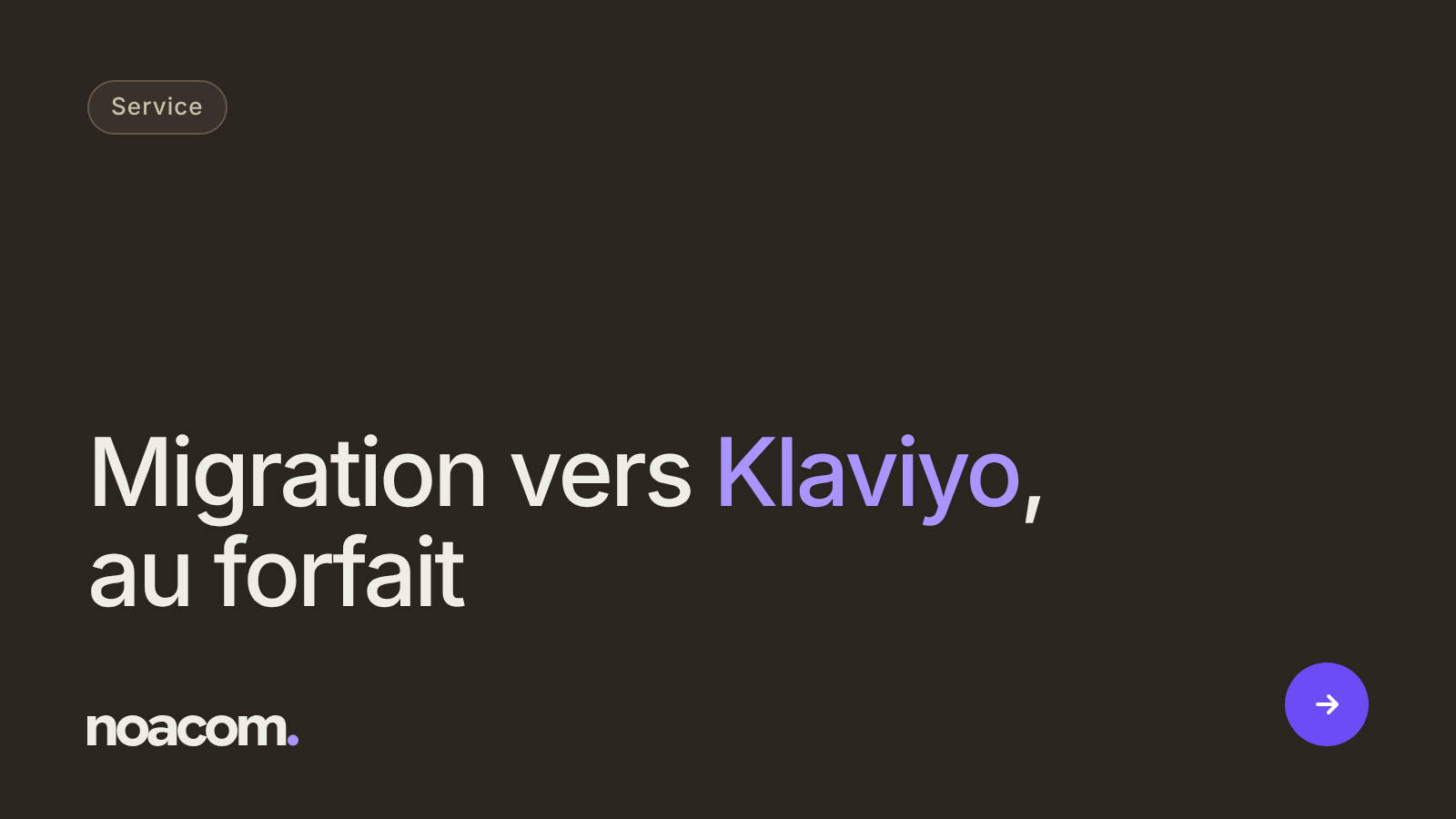 Service : migration vers Klaviyo