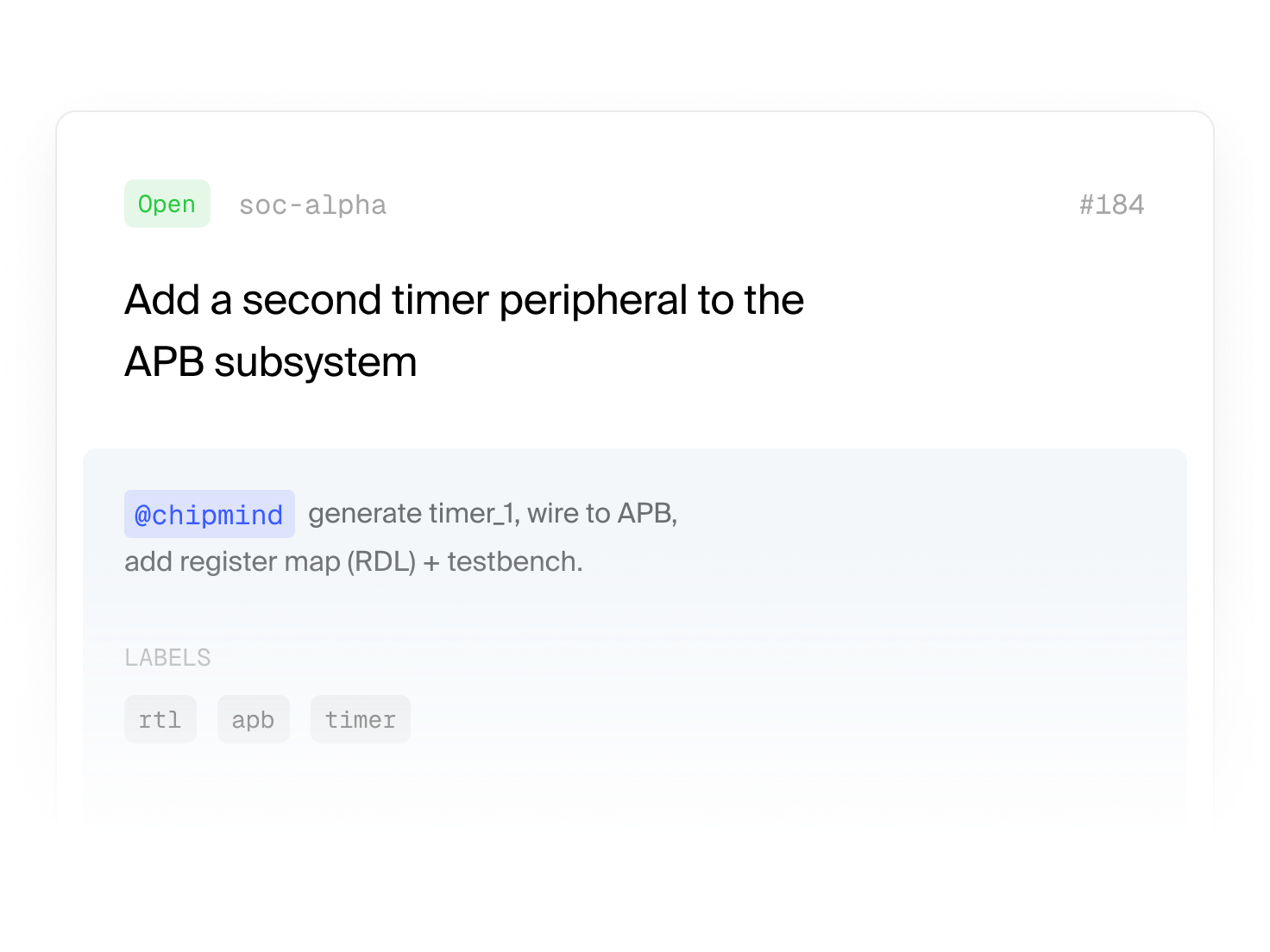 Issue card titled 'Add a second timer peripheral to the APB subsystem' with labels rtl, apb, timer.