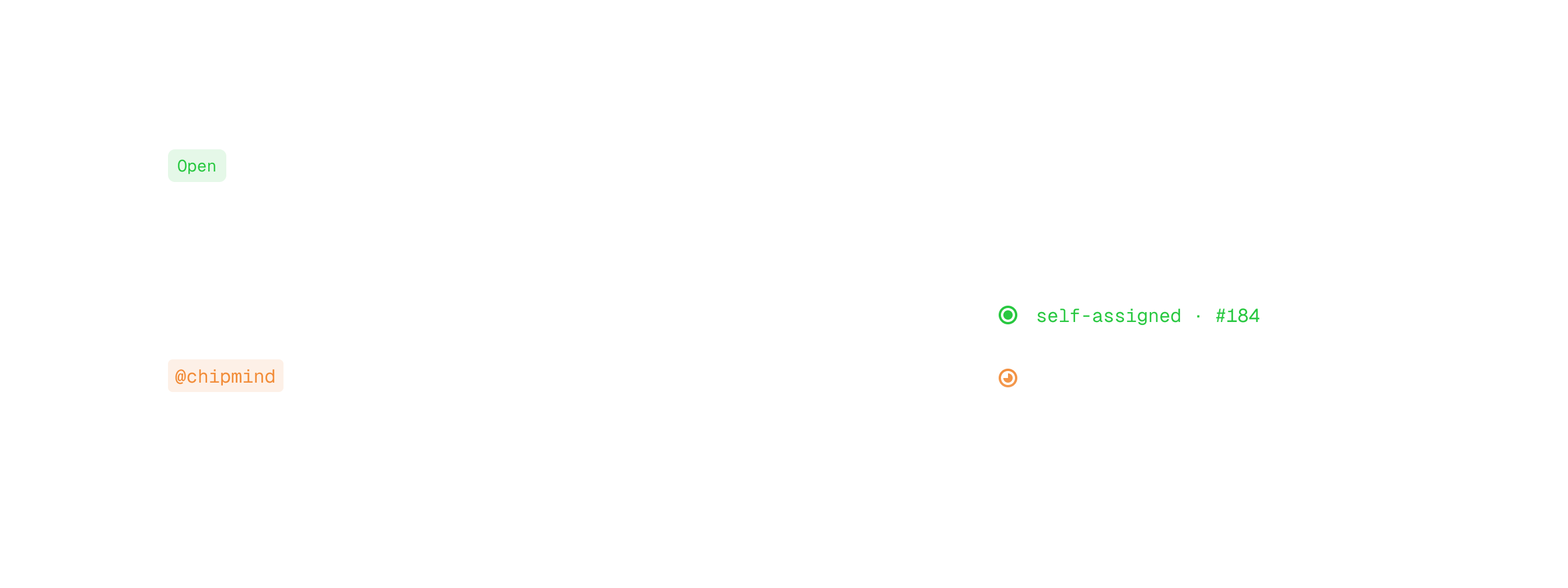 Issue labeled open, self-assigned with tag @chipmind and issue number #184 in green and orange.