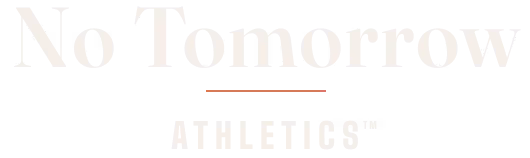 "No Tomorrow" text with underline above the word "ATHLETICS" on a black background.