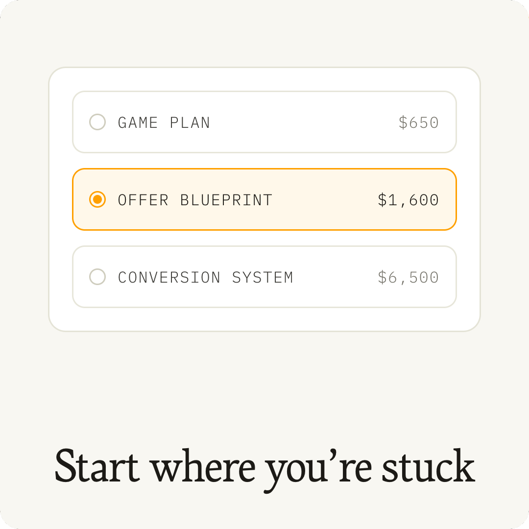 Three ways to start, the Game Plan, the Offer Blueprint, and the Conversion System, with one selected