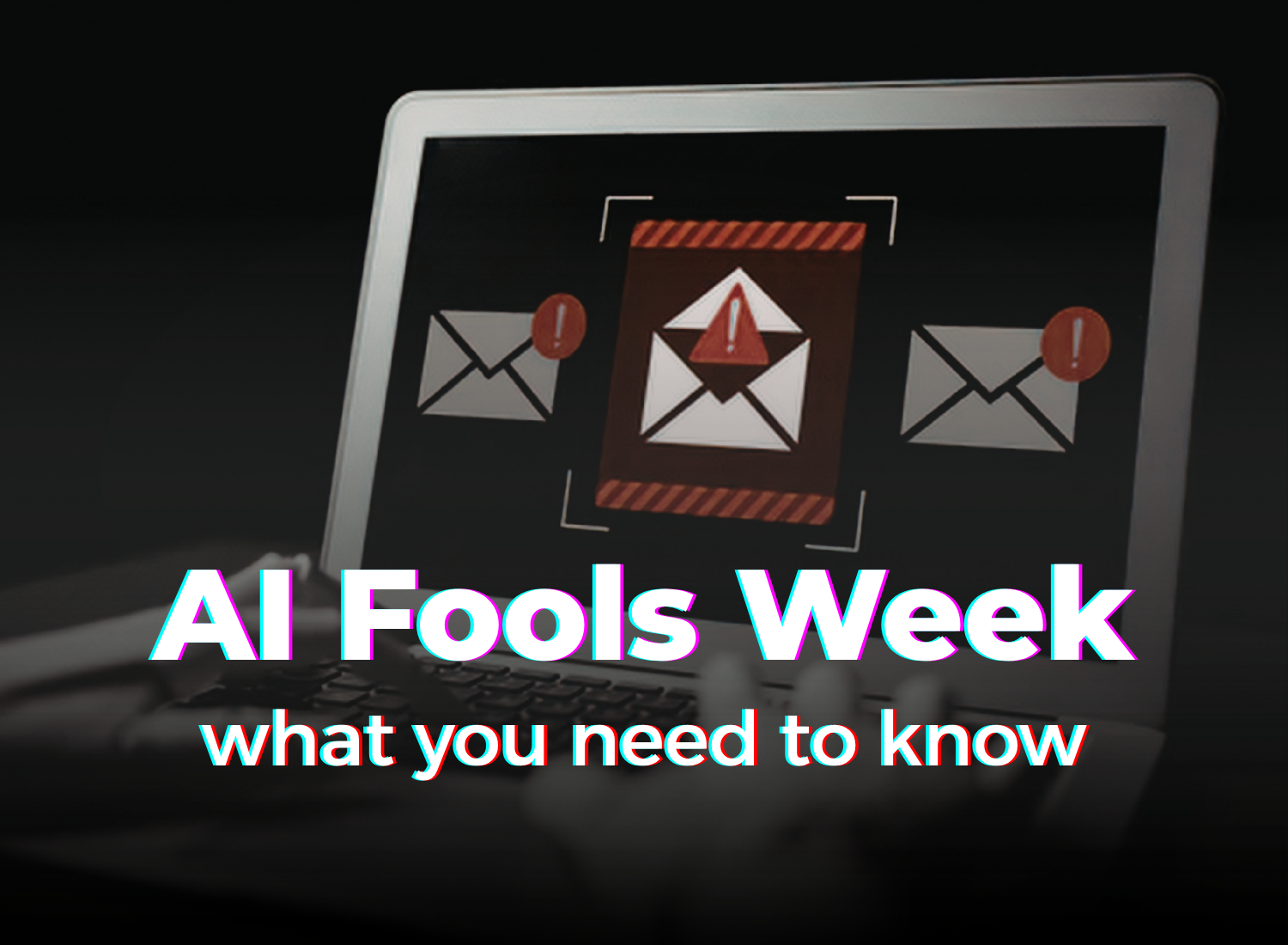 No AI Fools Here: How to Spot AI-Powered Scams