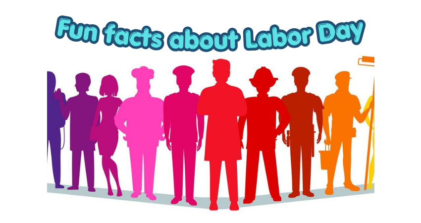 5 Fun Facts About Labor Day
