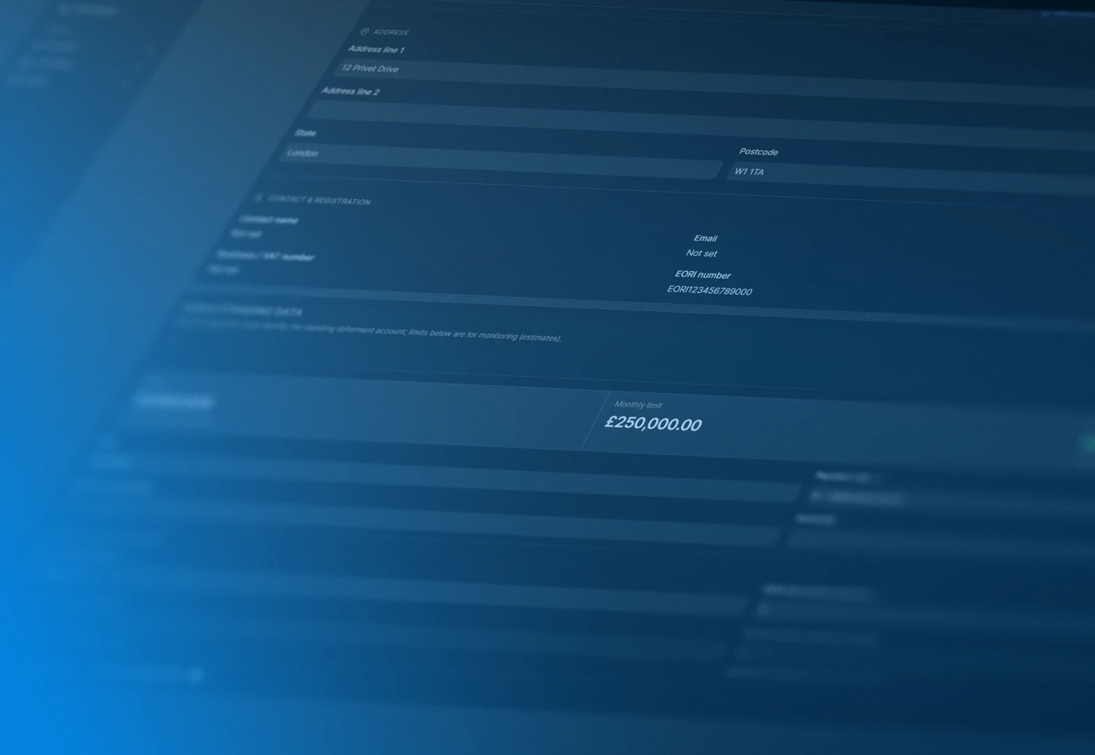 Blurred digital form showing address, contact info, and a £250,000.00 monthly limit.