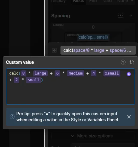 Custom value editor showing a calc expression combining large, medium, xsmall, and small spacing variables.
