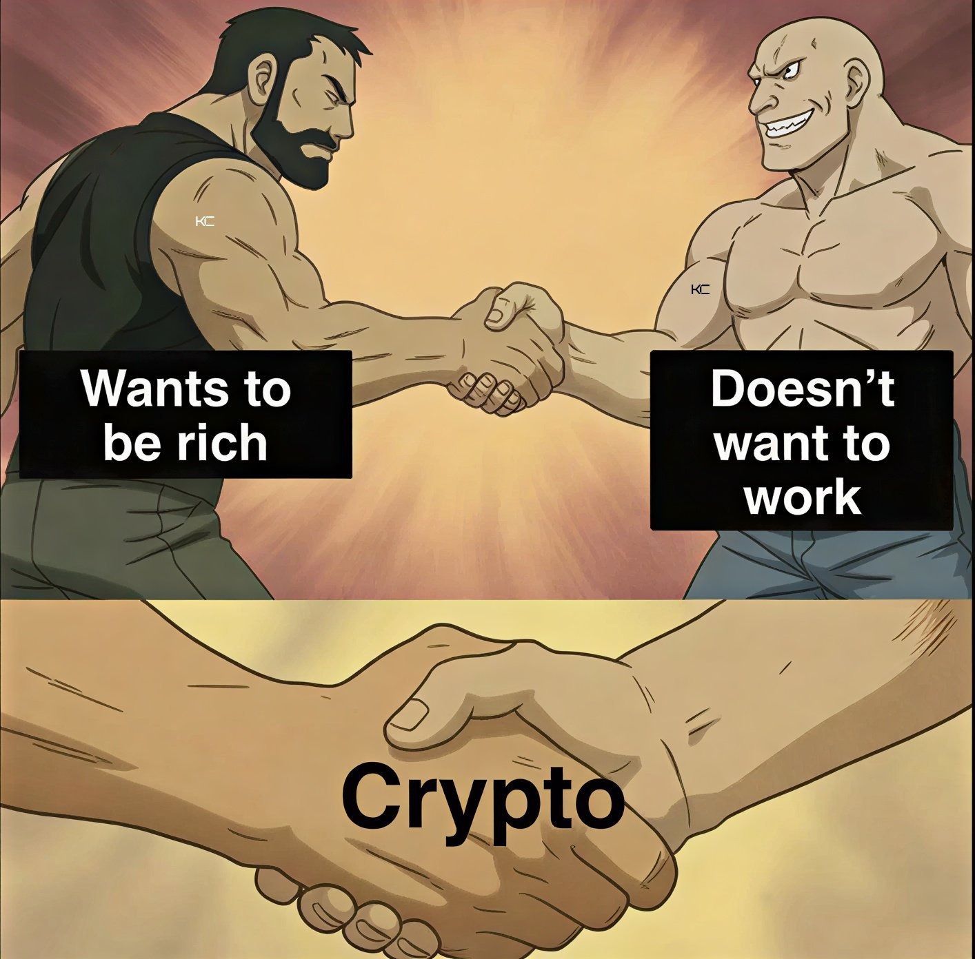 Epic handshake meme, wants to be rich and does not want to work gripping hands labeled crypto