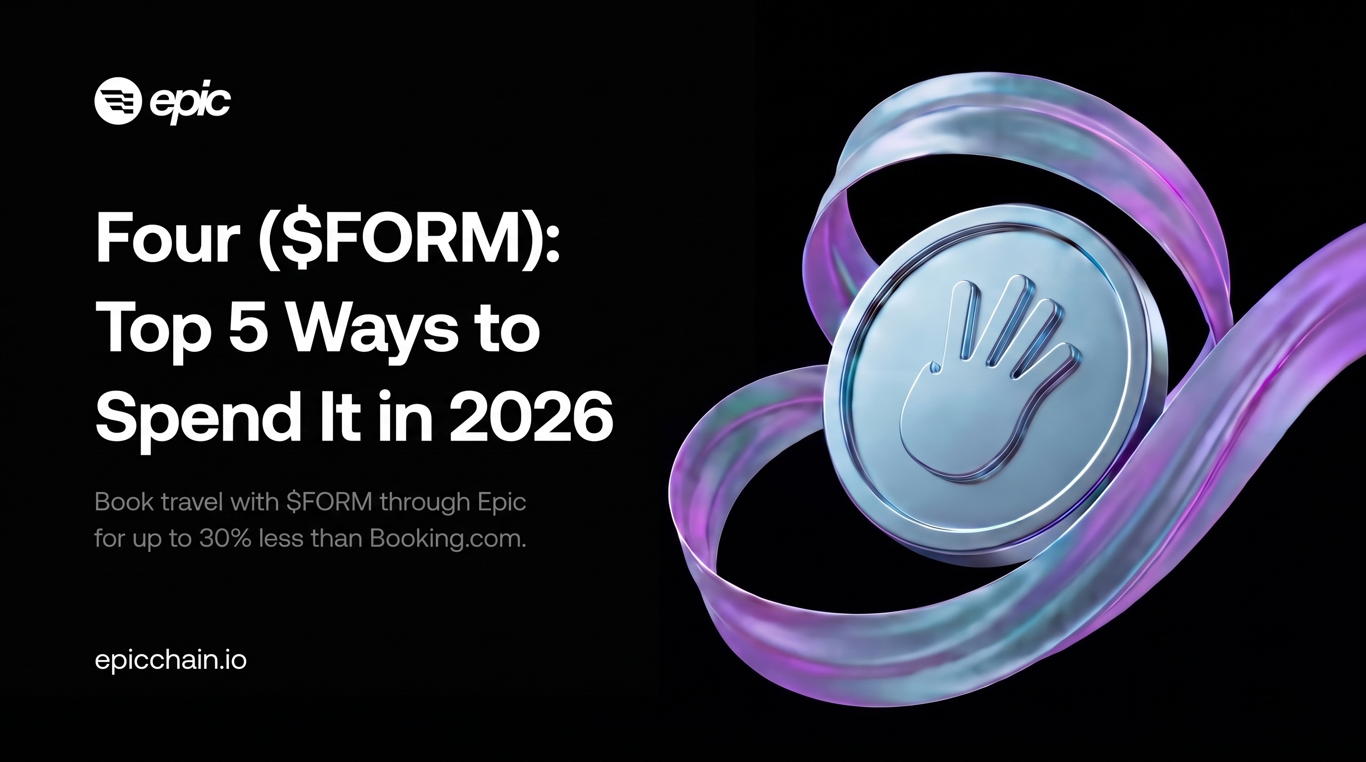 Four Coin (FORM): Top 5 Ways to Spend It in 2026