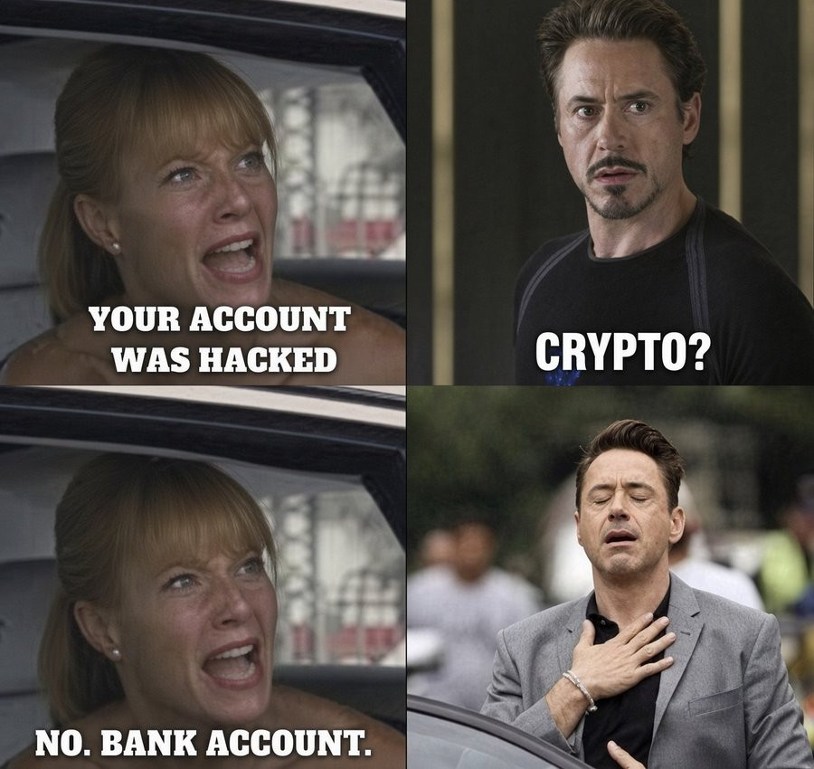 Oh thank god, just the bank account (crypto meme)