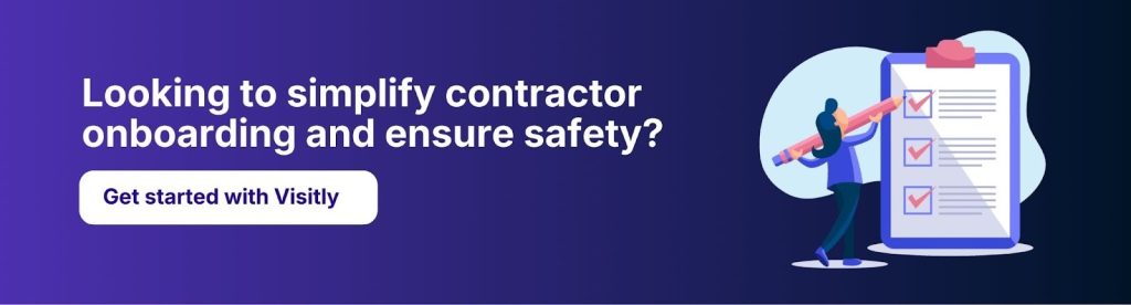 Explore Visitly’s contractor management system for smarter, safer operations