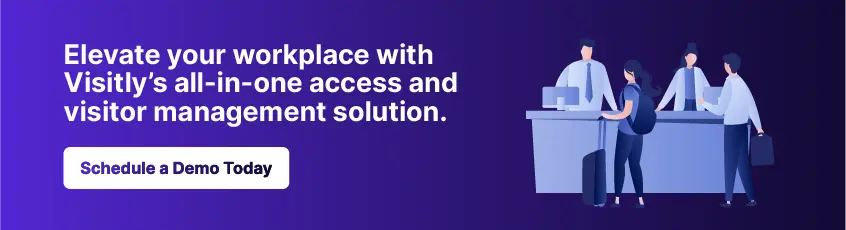 Schedule a Visitly demo and discover the benefits of integrated workplace management 
