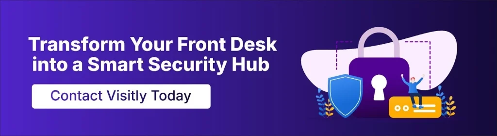 See How Enterprises Manage Visitors Smarter with Visitly