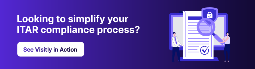 Contact Visitly today for a demo of our ITAR-compliant solutions tailored to your business's unique needs